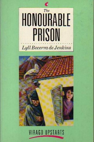 Stock image for Honourable Prison (Virago Upstarts) for sale by AwesomeBooks