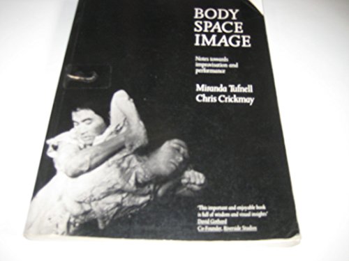 9781853811319: BODY SPACE AND IMAGE