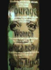 Beispielbild fr Lives of Courage : Women for a New South Africa zum Verkauf von Better World Books: West