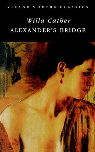 Imagen de archivo de Alexander's Bridge (Virago Modern Classics) a la venta por Books From California