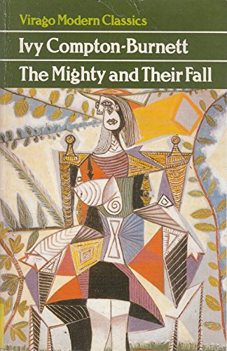 Beispielbild fr MIGHTY AND THEIR FALL (Virago Modern Classics) zum Verkauf von ThriftBooks-Atlanta