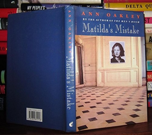 Matilda's Mistake (9781853812118) by Oakley, Ann