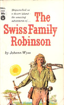 Stock image for Not the Swiss Family Robinson for sale by Bookmans