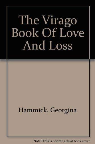 9781853812927: The Virago Book Of Love And Loss