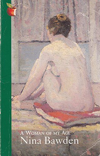 WOMAN OF MY AGE (Virago Modern Classics) (9781853813221) by Nina Bawden