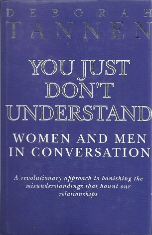 9781853813818: You Just Don't Understand: Women and Men in Conversation