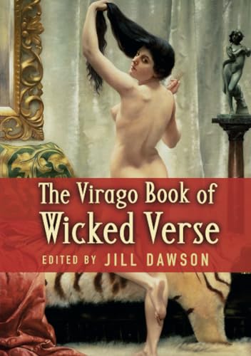 Stock image for The Virago Book of Wicked Verse for sale by Shadow Books