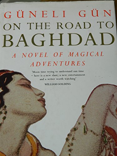 Imagen de archivo de On The Road To Baghdad a la venta por WorldofBooks