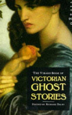 Beispielbild fr Virago Victorian Ghost Stories zum Verkauf von WorldofBooks