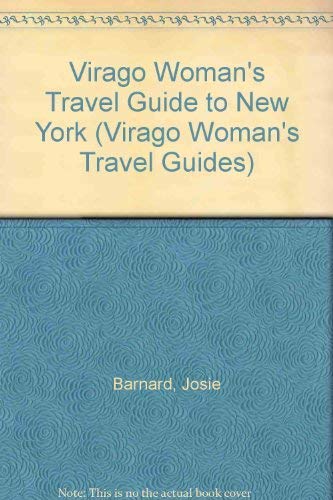 Imagen de archivo de Virago Woman's Travel-New York (RANDOM HOUSE) a la venta por WorldofBooks