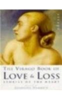 Beispielbild fr The Virago Book Of Love And Loss zum Verkauf von WorldofBooks