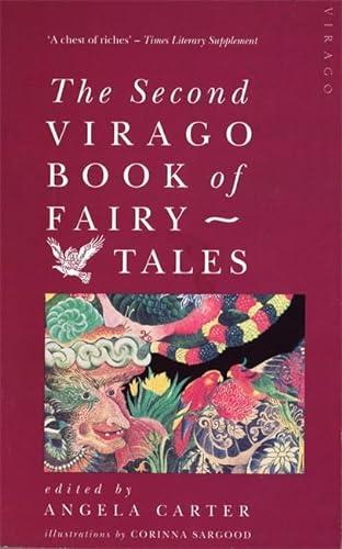 Stock image for Second Virago Book of Fairy Tales for sale by Better World Books