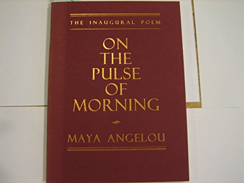 9781853816949: On The Pulse Of Morning: Maya Angelou's Inaugural Poem 1993