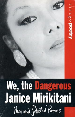 Stock image for We, the dangerous: New and selected poems for sale by St Vincent de Paul of Lane County