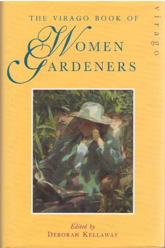 9781853818189: The Virago Book of Women Gardeners