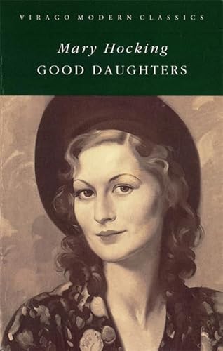 Stock image for Good Daughters (Virago Modern Classics) for sale by WorldofBooks