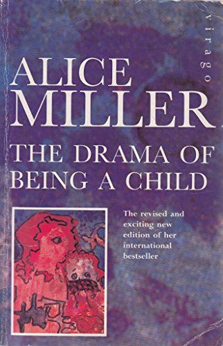 9781853822018: The Drama Of Being A Child: The Search for the True Self