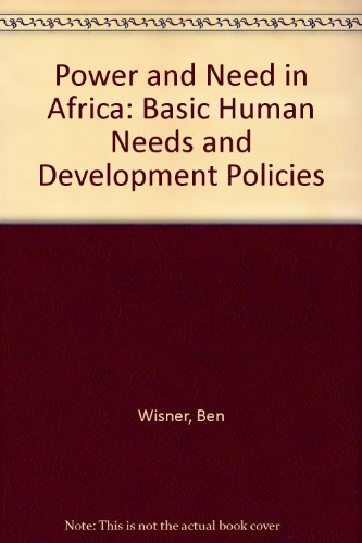 Stock image for Power and Need in Africa for sale by Reuseabook