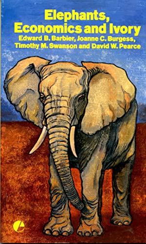 Beispielbild fr Elephants, Economics and Ivory zum Verkauf von medimops