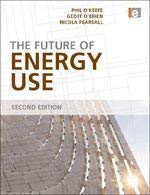 Beispielbild fr Future of Energy Use, The zum Verkauf von Shadow Books