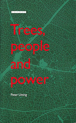 Beispielbild fr Trees, People and Power: Social Dimensions of Deforestation and Forest Protection in Central America zum Verkauf von Blindpig Books