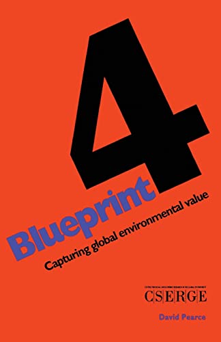 9781853831843: Blueprint 4: Capturing Global Environmental Value (Blueprint Series) (Vol 4)