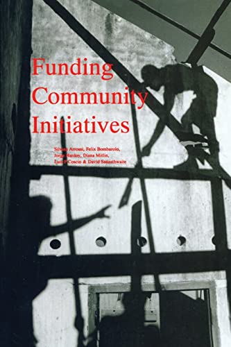 Imagen de archivo de Funding Community Initiatives a la venta por Better World Books Ltd