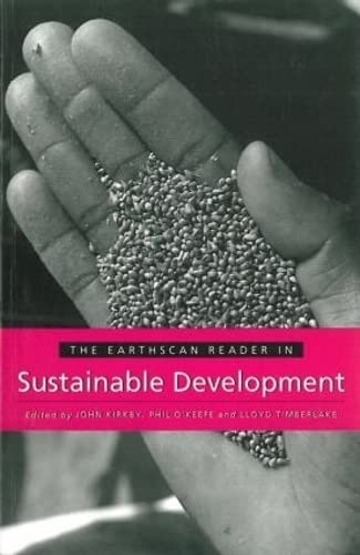Beispielbild fr The Earthscan Reader in Sustainable Development (Earthscan Reader Series) zum Verkauf von Smith Family Bookstore Downtown