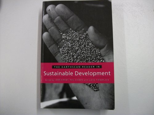 Stock image for The Earthscan Reader in Sustainable Development (Earthscan Reader Series) for sale by AwesomeBooks