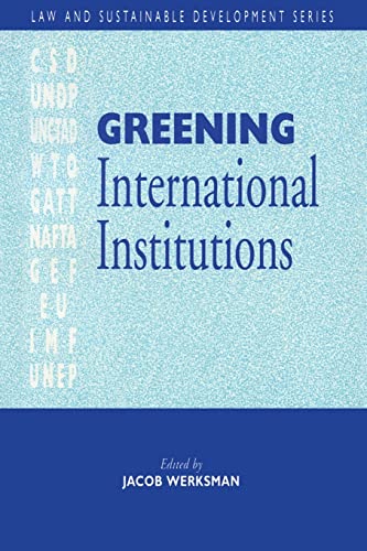 Stock image for Greening International Institutions for sale by EbenezerBooks