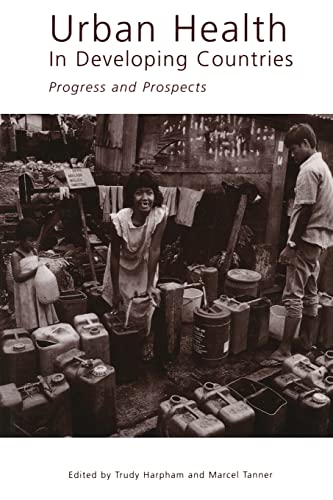 9781853832819: Urban Health in Developing Countries: Progress and Prospects