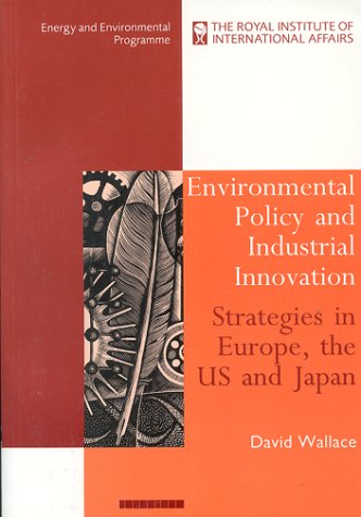 9781853832888: Environmental Policy and Industrial Innovation: Strategies in Europe, the USA and Japan