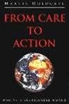 Stock image for From Care to Action for sale by Books Puddle