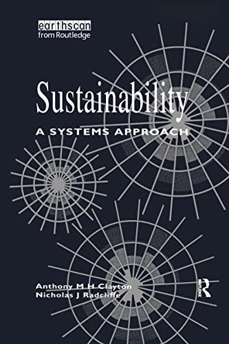 Imagen de archivo de Sustainability : A Systems Approach a la venta por Better World Books Ltd
