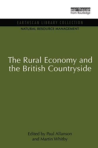 Stock image for The Rural Economy and the British Countryside for sale by Bahamut Media