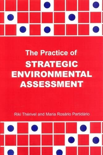 Beispielbild fr The Practice of Strategic Environmental Assessment zum Verkauf von WorldofBooks