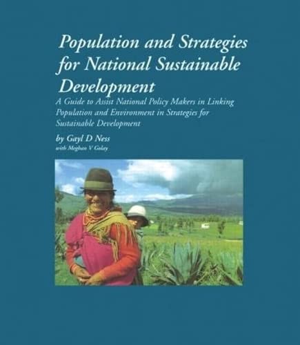 Stock image for Population and Strategies for National Sustainable Development: A guide to assist national policy makers in linking population and environment in strategies for development for sale by Wonder Book
