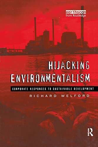 Beispielbild fr Hijacking Environmentalism zum Verkauf von Blackwell's