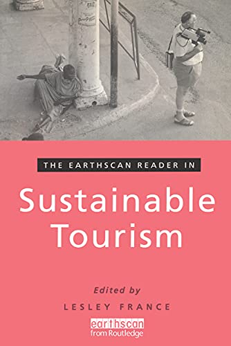 Imagen de archivo de The Earthscan Reader in Sustainable Tourism (Earthscan Reader Series) a la venta por AwesomeBooks