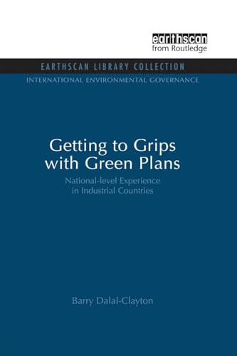 Beispielbild fr Getting to Grips with Green Plans: National-Level Experience in Industrial Countries zum Verkauf von PsychoBabel & Skoob Books