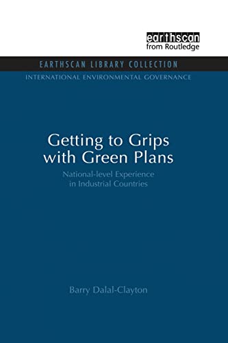 Imagen de archivo de Getting to Grips with Green Plans: National-level Experience in Industrial Countries a la venta por Chiron Media