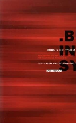 9781853834295: Bugs in the System: Redesigning the Pesticide Industry for Sustainable Agriculture