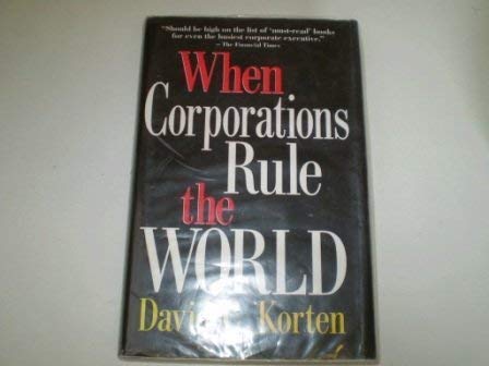 Imagen de archivo de When Corporations Rule the World a la venta por WorldofBooks