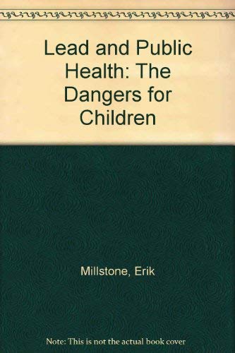 Stock image for Lead and Public Health: The Dangers for Children for sale by ThriftBooks-Atlanta