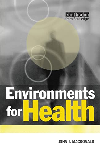 Stock image for Environments for Health for sale by Better World Books Ltd