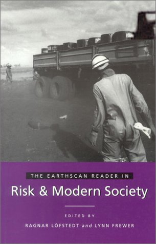 Beispielbild fr The Earthscan Reader in Risk and Modern Society zum Verkauf von Better World Books: West