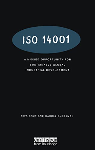 9781853835070: ISO 14001: A Missed Opportunity for Sustainable Global Industrial Development