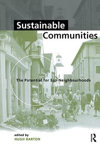 Stock image for Sustainable Communities: The Potential for Eco-Neighbourhoods for sale by Chiron Media