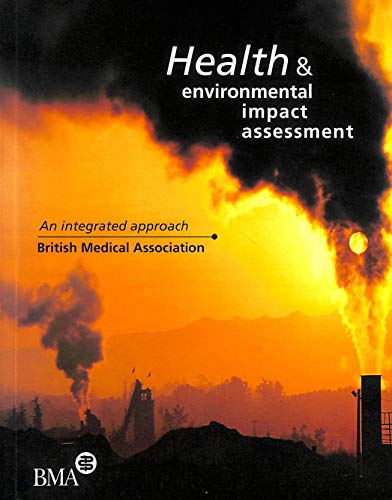 Imagen de archivo de Health and Environmental Impact Assessment: An Integrated Approach a la venta por WorldofBooks