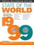 Beispielbild fr State of the World 1999: A Worldwatch Institute Report on Progress Toward a Sustainable Society (State of the World: A Worldwatch Institute Report on Progress Toward a Sustainable Society) zum Verkauf von WorldofBooks